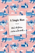 Cover: A Single Man - Farrar, Straus and Giroux