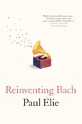 Cover: Reinventing Bach - Farrar, Straus and Giroux