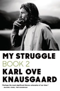 Cover: My Struggle: Book 2 - Farrar, Straus and Giroux
