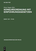 Cover: Konkursordnung mit Einf&uuml;hrungsgesetzen / &sect;&sect; 1 - 70 KO - De Gruyter