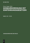 Cover: Konkursordnung mit Einf&uuml;hrungsgesetzen / &sect;&sect; 1 - 70 KO - De Gruyter