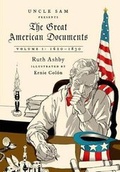 Cover: The Great American Documents: Volume 1 - Hill & Wang Inc.,U.S.