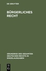 Cover: Bürgerliches Recht - De Gruyter