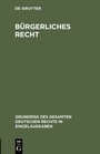Cover: Bürgerliches Recht - De Gruyter