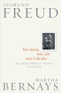 Cover: Sei mein, wie ich mir's denke - S. Fischer