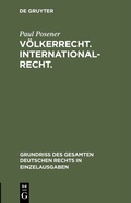 Cover: V&ouml;lkerrecht. Internationalrecht. - De Gruyter