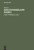 Cover: Das Evangelium Marci - De Gruyter