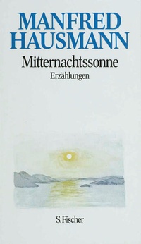 Enlarge image Cover: Mitternachtssonne - S. Fischer