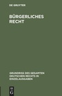 Cover: Bürgerliches Recht - De Gruyter