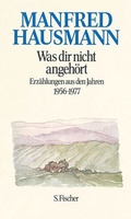 Cover: Was dir nicht angeh&ouml;rt - S. Fischer