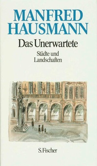 Enlarge image Cover: Das Unerwartete - S. Fischer
