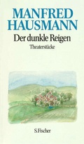 Cover: Der dunkle Reigen - S. Fischer