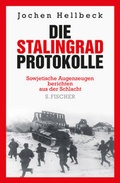 Cover: Die Stalingrad-Protokolle - S. Fischer