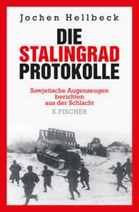 Enlarge image Cover: Die Stalingrad-Protokolle - S. Fischer