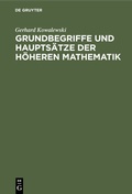 Cover: Grundbegriffe und Haupts&auml;tze der h&ouml;heren Mathematik - De Gruyter