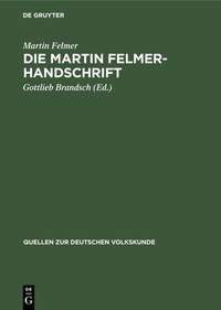 Bild: Die Martin Felmer-Handschrift - De Gruyter