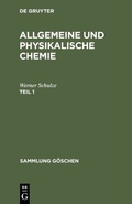Cover: Allgemeine und physikalische Chemie. Teil 1 - De Gruyter
