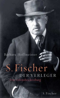 Abbildung von: S. Fischer, der Verleger 1859-1934 - S. Fischer