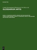 Cover: Glossarium Artis / Liturgische Ger&auml;te, Kreuze und Reliquiare der christlichen Kirchen / Objets liturgiques, croix et reliquaires des eglises chretiennes - De Gruyter