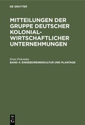 Bild: Eingeborenenkultur und Plantage - De Gruyter