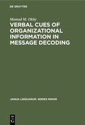 Cover: Verbal cues of organizational information in message decoding - De Gruyter Mouton