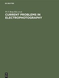Cover: Current problems in electrophotography - De Gruyter