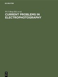 Cover: Current problems in electrophotography - De Gruyter