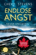 Cover: Never Knowing - Endlose Angst - S. Fischer