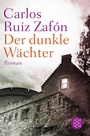 Cover: Der dunkle Wächter - S. Fischer