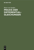 Cover: Praxis der Differentialgleichungen - De Gruyter