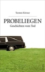 Cover: Probeliegen - FISCHER Scherz
