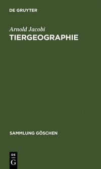 Abbildung von: Tiergeographie - De Gruyter