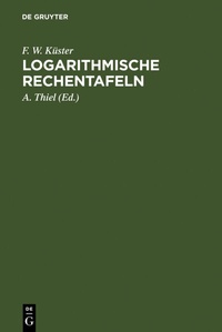 Abbildung von: Logarithmische Rechentafeln - De Gruyter