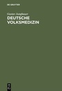 Bild: Deutsche Volksmedizin - De Gruyter
