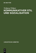 Cover: Kommunikativer Stil und Sozialisation - De Gruyter