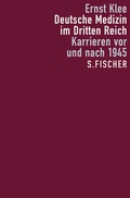 Cover: Deutsche Medizin im Dritten Reich - S. Fischer