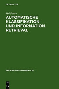 Abbildung von: Automatische Klassifikation und Information Retrieval - De Gruyter
