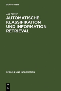 Abbildung von: Automatische Klassifikation und Information Retrieval - De Gruyter