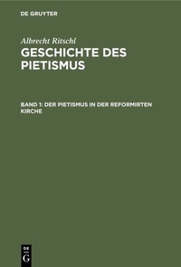 Abbildung von: Der Pietismus in der reformirten Kirche - De Gruyter