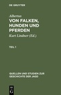 Bild: Von Falken, Hunden und Pferden. Teil 1 - De Gruyter