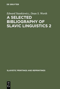 Enlarge image Cover: A Selected Bibliography of Slavic Linguistics 2 - De Gruyter Mouton