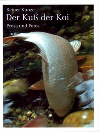Enlarge image Cover: Der Kuß der Koi - S. Fischer
