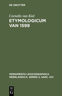Abbildung von: Etymologicum van 1599 - De Gruyter Mouton