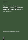 Cover: Selected letters of Evgenij Baratynskij - De Gruyter Mouton