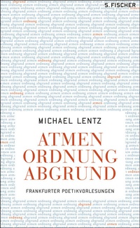 Abbildung von: Atmen Ordnung Abgrund - S. Fischer