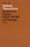 Cover: Die Briefe von 1951 und 1955 und Nachtr&auml;ge - S. Fischer