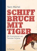 Cover: Schiffbruch mit Tiger - S. Fischer