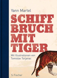 Enlarge image Cover: Schiffbruch mit Tiger - S. Fischer