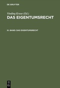 Cover: Das Eigentumsrecht / Das Eigentumsrecht. Band 3 - De Gruyter