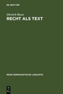 Cover: Recht als Text - De Gruyter